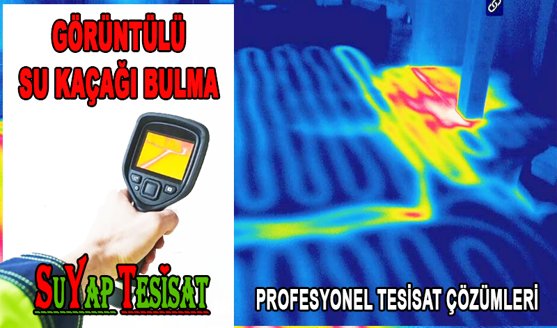 Kameralı Su Kaçağı Tespit