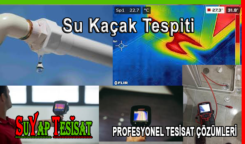Su Kaçak Tespiti Tesisatçısı