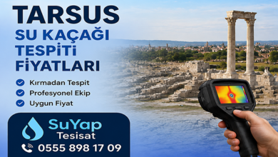 Tarsus Su Kaçağı Tespiti Fiyatları